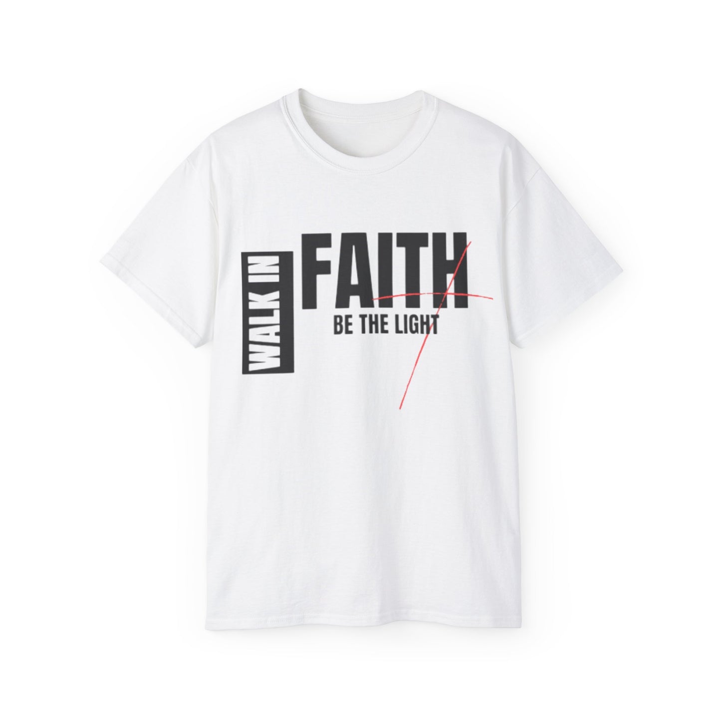 Walk in Faith Unisex Ultra Cotton Tee