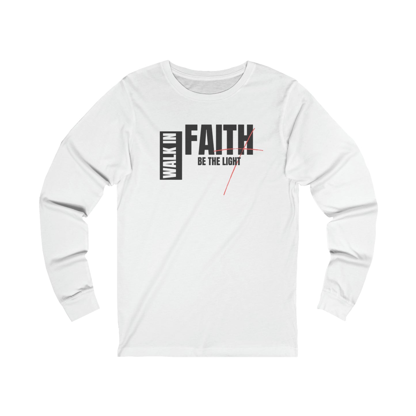 Walk in Faith Unisex Jersey Long Sleeve Tee