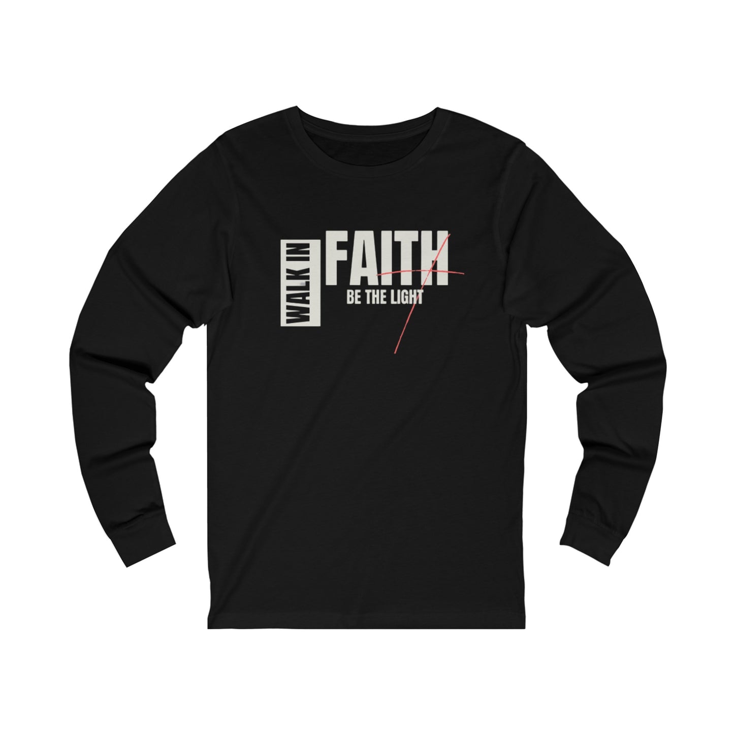 Walk in Faith Unisex Jersey Long Sleeve Tee