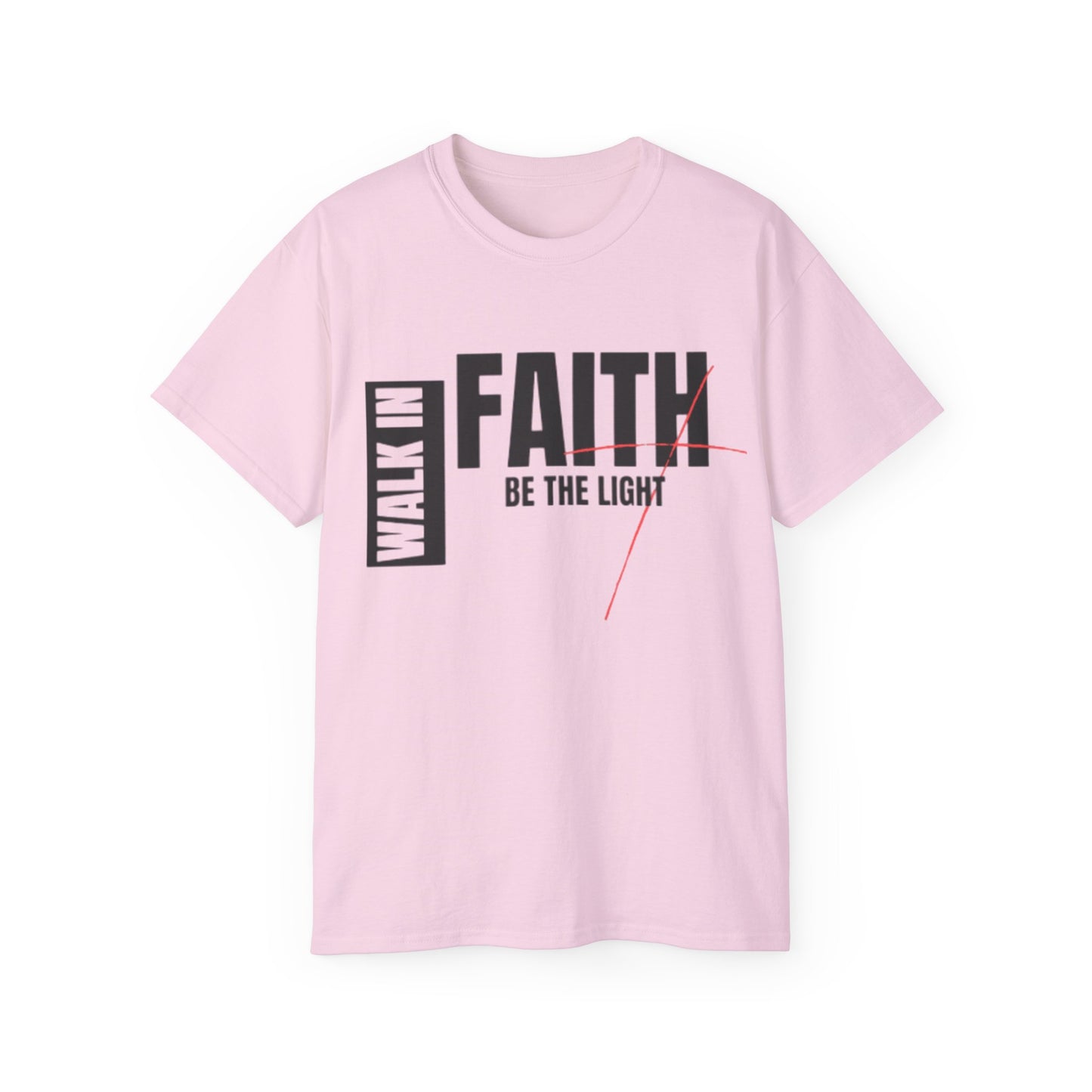 Walk in Faith Unisex Ultra Cotton Tee