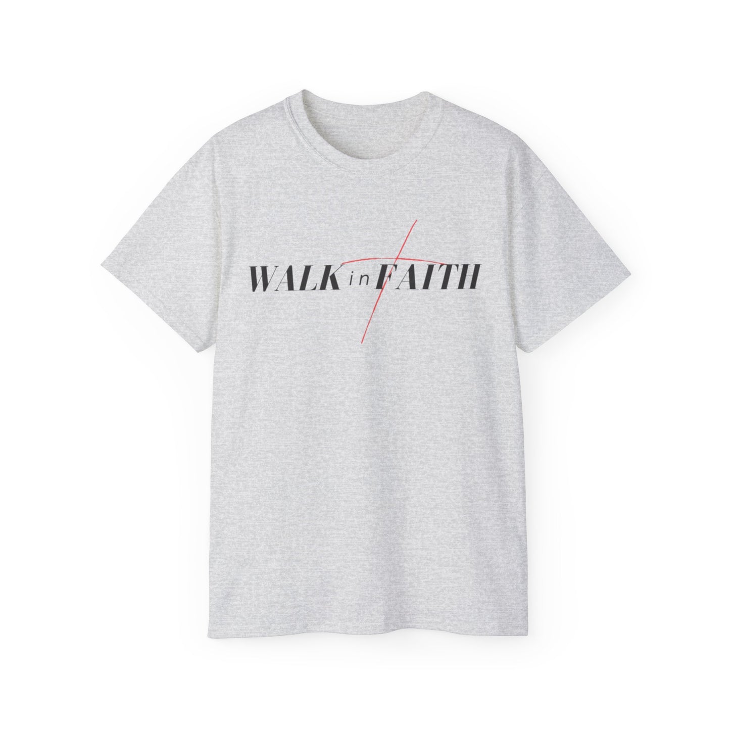 Walk in Faith Unisex Ultra Cotton Tee